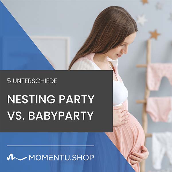 Nesting Party vs. Babyparty: Diese 5 Unterschiede solltest du kennen