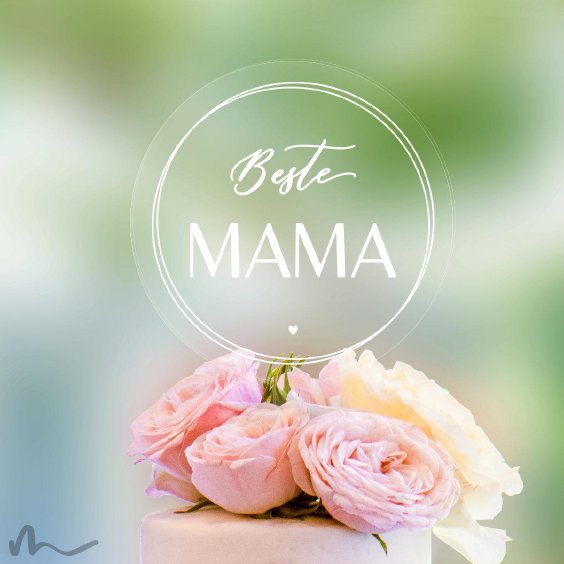 Cake Topper Beste Mama Transparent