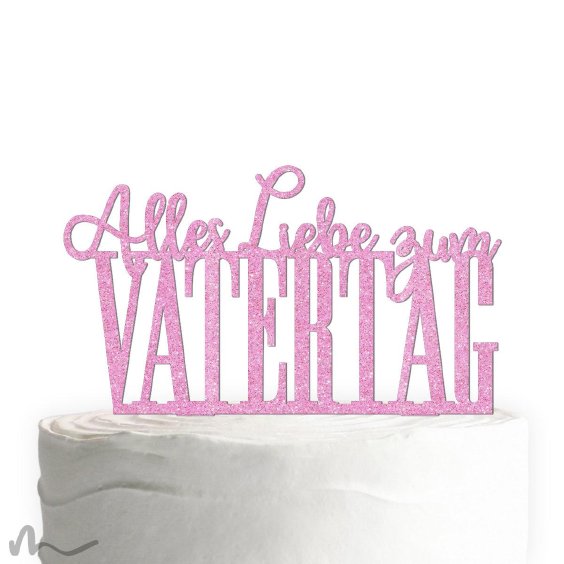 Cake Topper Vatertag Pink Glitzer